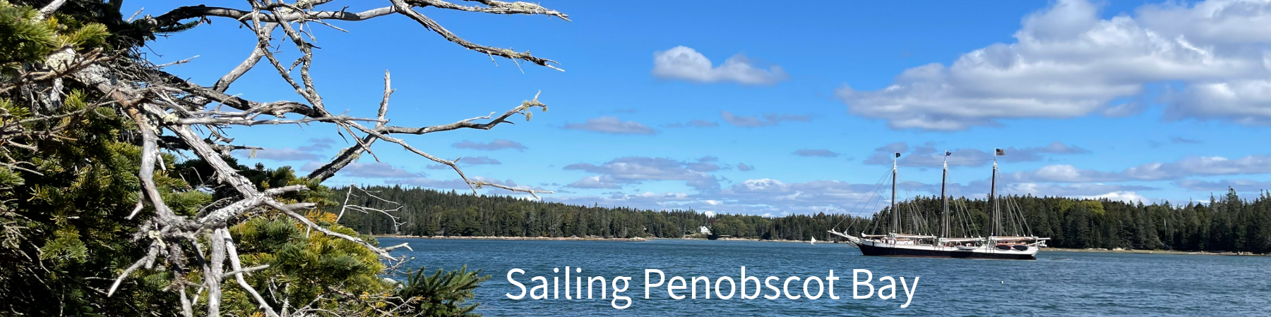 Victory Chimes Near Deer Isle with caption "Sailing Penobscot Bay"